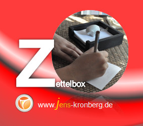 Schreibservice Glossar Z - Zettelbox