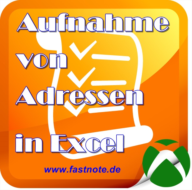 Aufnahme von Adressen in Excel